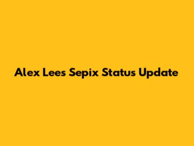 Alex Lee's Sepix Status Update