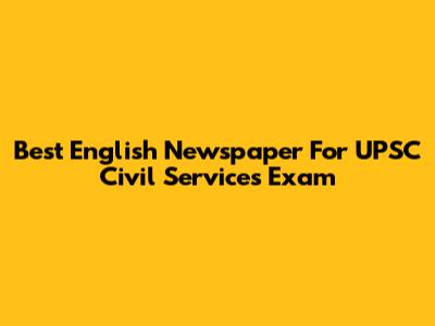Best English Newspaper For UPSC Civil Services Exam