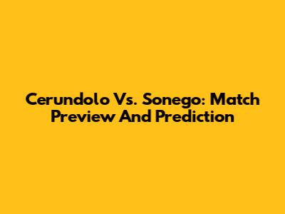 Cerundolo Vs. Sonego: Match Preview And Prediction