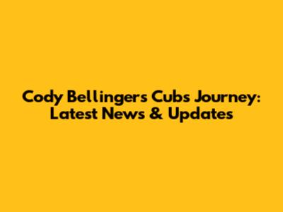 Cody Bellinger's Cubs Journey: Latest News & Updates