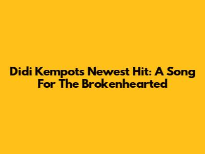 Didi Kempot's Newest Hit: A Song For The Brokenhearted