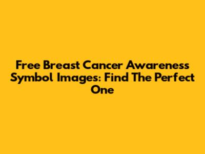 Free Breast Cancer Awareness Symbol Images: Find The Perfect One