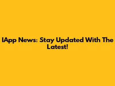 IApp News: Stay Updated With The Latest!