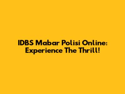 IDBS Mabar Polisi Online: Experience The Thrill!