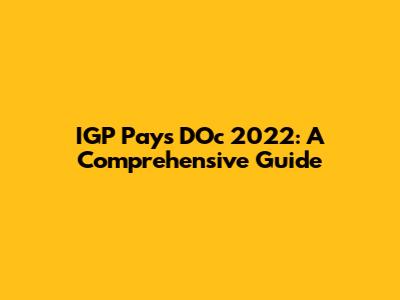 IGP Pays D'Oc 2022: A Comprehensive Guide