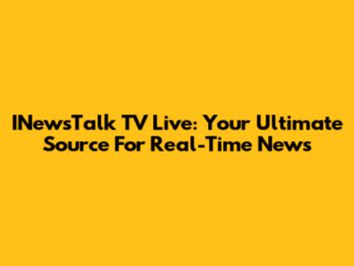 INewsTalk TV Live: Your Ultimate Source For Real-Time News