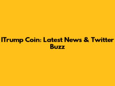ITrump Coin: Latest News & Twitter Buzz
