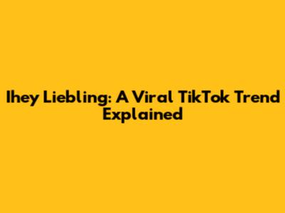 Ihey Liebling: A Viral TikTok Trend Explained