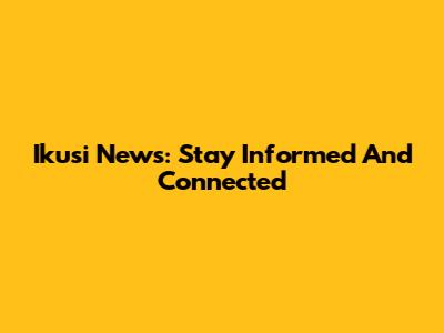 Ikusi News: Stay Informed And Connected
