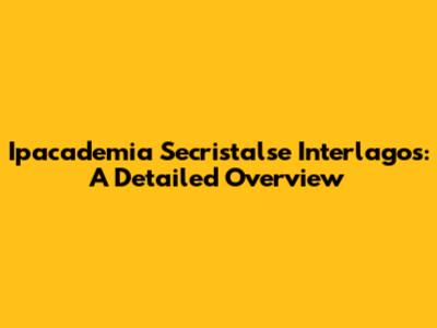 Ipacademia Secristalse Interlagos: A Detailed Overview