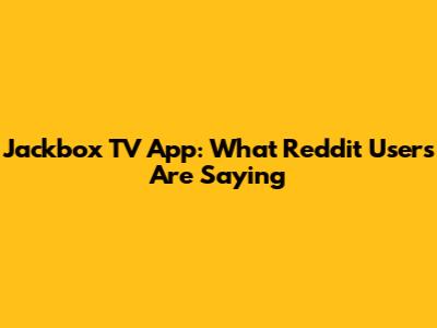 Jackbox TV App: What Reddit Users Are Saying