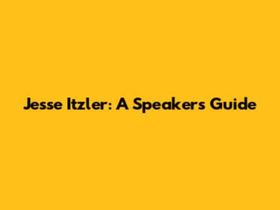 Jesse Itzler: A Speaker's Guide