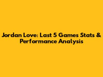 Jordan Love: Last 5 Games Stats & Performance Analysis