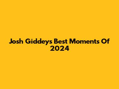 Josh Giddey's Best Moments Of 2024