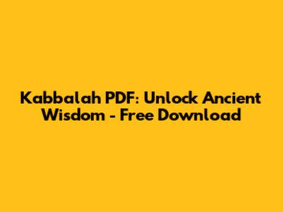 Kabbalah PDF: Unlock Ancient Wisdom - Free Download