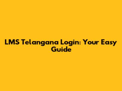LMS Telangana Login: Your Easy Guide