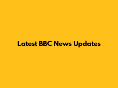 Latest BBC News Updates