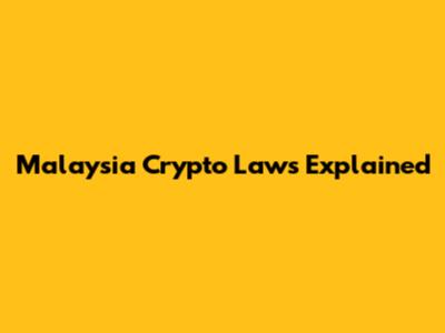 Malaysia Crypto Laws Explained