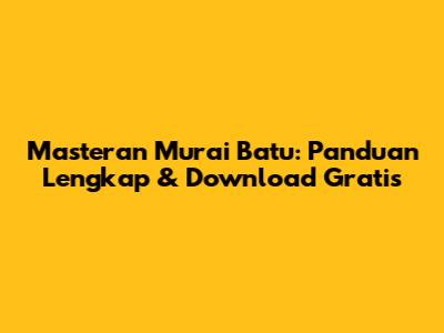 Masteran Murai Batu: Panduan Lengkap & Download Gratis