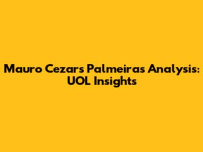 Mauro Cezar's Palmeiras Analysis: UOL Insights