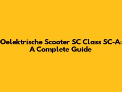 Oelektrische Scooter SC Class SC-A: A Complete Guide