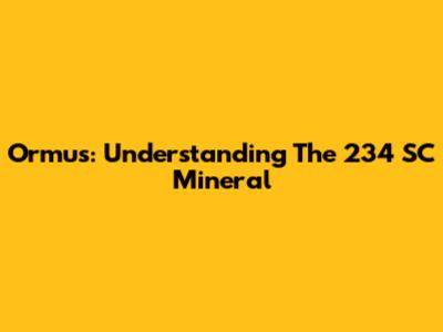 Ormus: Understanding The 234 SC Mineral