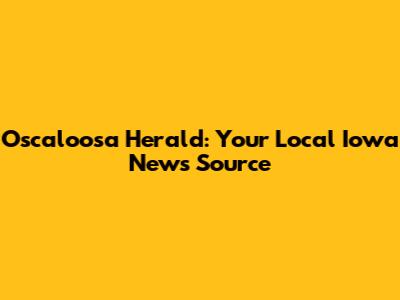 Oscaloosa Herald: Your Local Iowa News Source