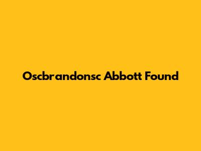 Oscbrandonsc Abbott Found