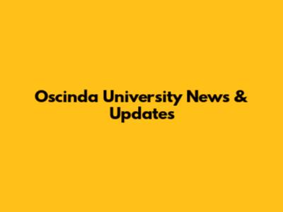 Oscinda University News & Updates