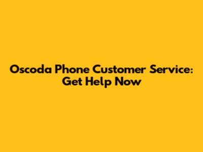 Oscoda Phone Customer Service: Get Help Now