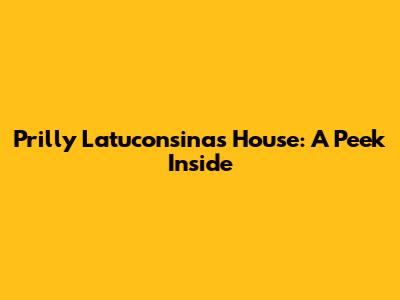 Prilly Latuconsina's House: A Peek Inside