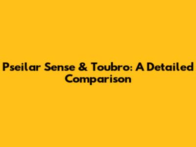 Pseilar Sense & Toubro: A Detailed Comparison