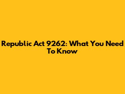Republic Act 9262: What You Need To Know