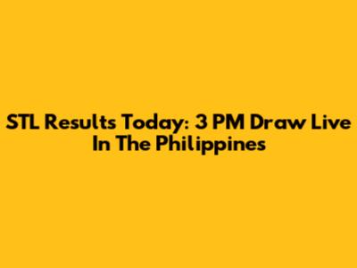 STL Results Today: 3 PM Draw Live In The Philippines