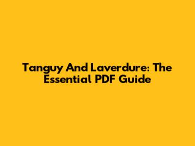 Tanguy And Laverdure: The Essential PDF Guide