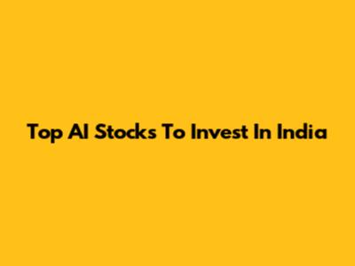 Top AI Stocks To Invest In India